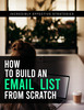 Thumbnail How To Build An Email List From Scratch Thumbnail How To Build An Email List From Scratch